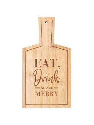 'Eat, Drink And Be Merry' Bamboo Serving Board  