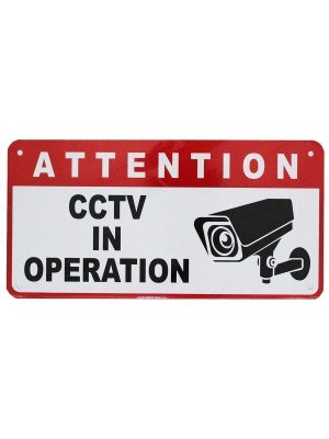 Attention CCTV in Operation Metal Sign