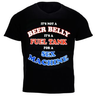 Wholesale It's Not A Beer Belly It's A Fuel Tank For A Sex Machine Black Printed T-Shirt
