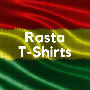 Rasta T-shirts
